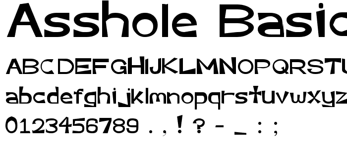 Asshole Basic Sans Serif Font font